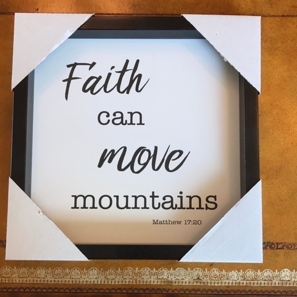 Plaque ‘Faith can move mountains’ 10.5” x10.5” NWT
